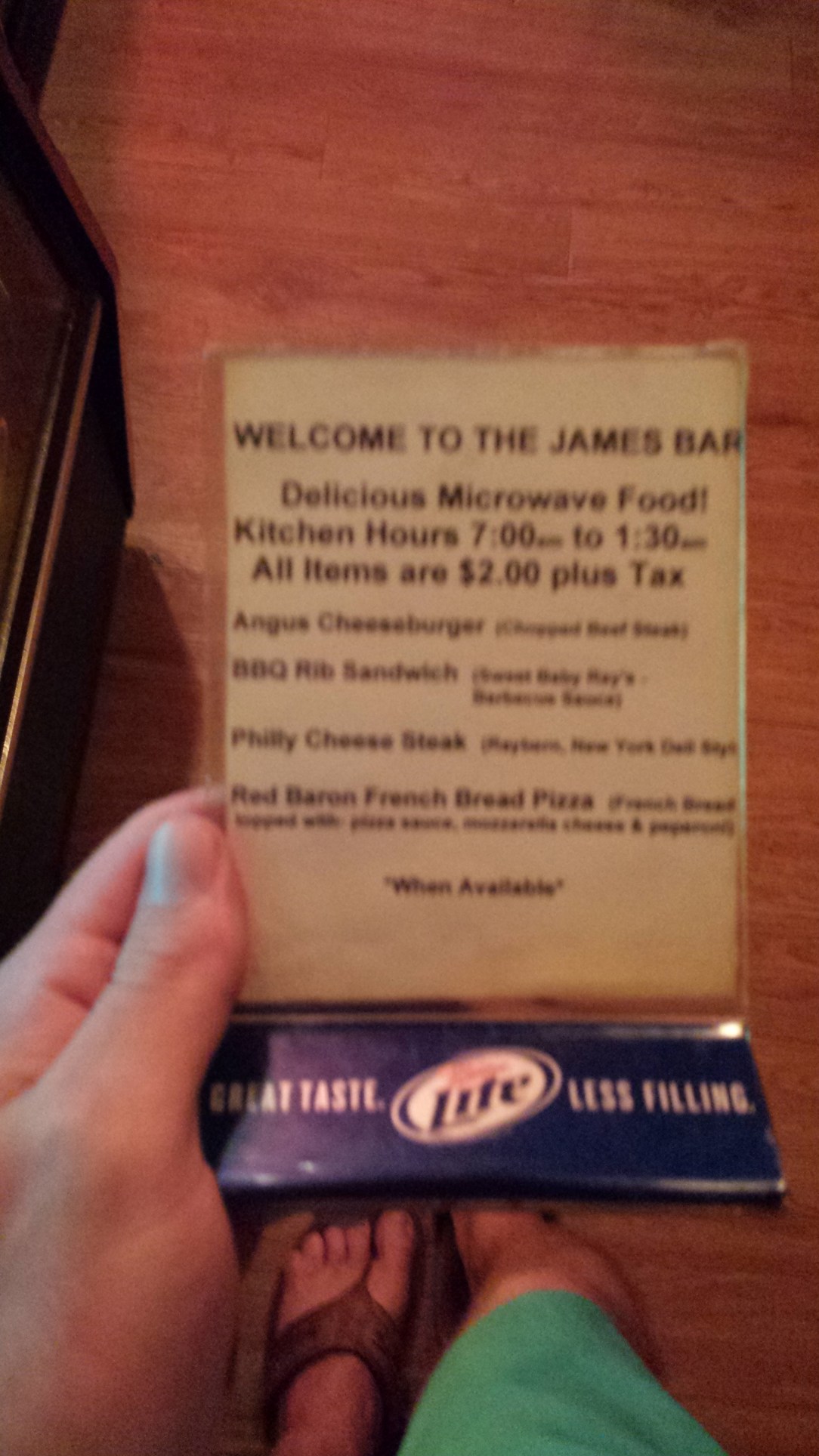 You know you're in good hands when a bar offers "microwaved" meals. 